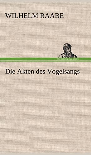 9783847259459: Die Akten Des Vogelsangs