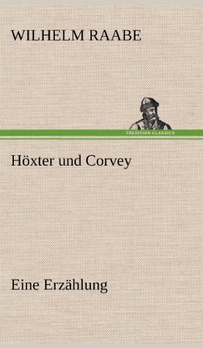 9783847259558: Hoxter Und Corvey: Eine Erzhlung