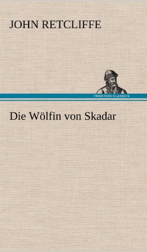 9783847259848: Die Wolfin Von Skadar
