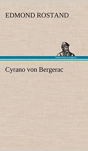 9783847260271: Cyrano Von Bergerac (German Edition)