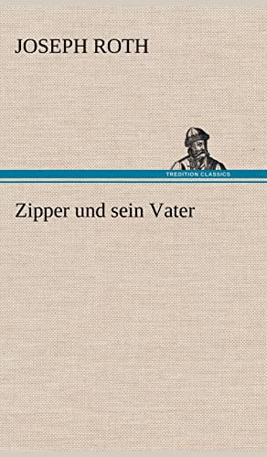 9783847260417: Zipper und sein Vater