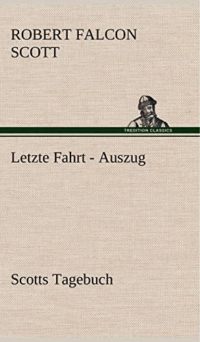 Beispielbild fr Letzte Fahrt - Auszug (German Edition) zum Verkauf von Lucky's Textbooks