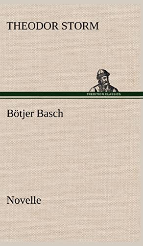 Botjer Basch (German Edition) (9783847262268) by Storm, Theodor