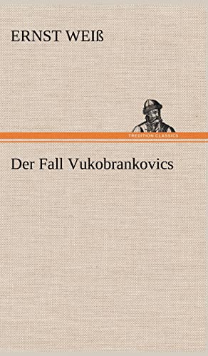 Stock image for Der Fall Vukobrankovics for sale by Ria Christie Collections