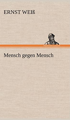 9783847263555: Mensch Gegen Mensch