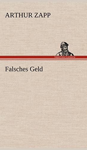 9783847264132: Falsches Geld (German Edition)