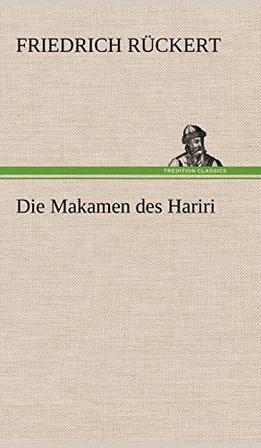 9783847265900: Die Makamen Des Hariri (German Edition)
