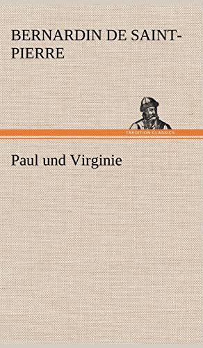 9783847265955: Paul Und Virginie (German Edition)