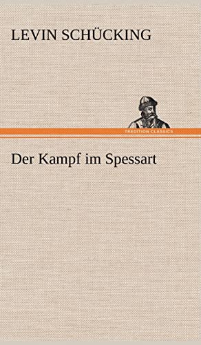 Stock image for Der Kampf Im Spessart for sale by PBShop.store US