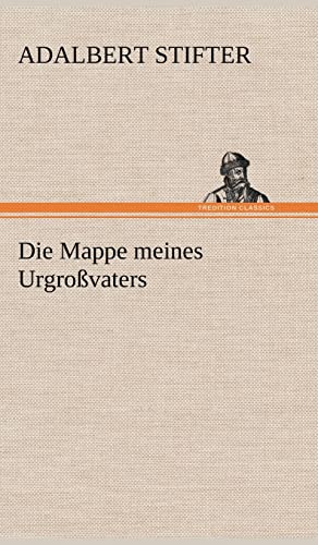 9783847267461: Die Mappe Meines Urgrossvaters (German Edition)