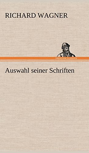 9783847268529: Auswahl Seiner Schriften