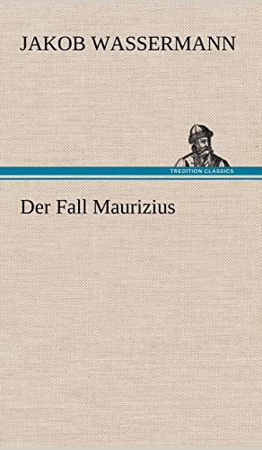 9783847268611: Der Fall Maurizius