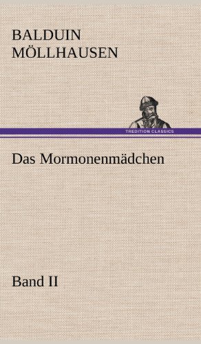 Beispielbild fr Das Mormonenmadchen - Band II (German Edition) zum Verkauf von Lucky's Textbooks
