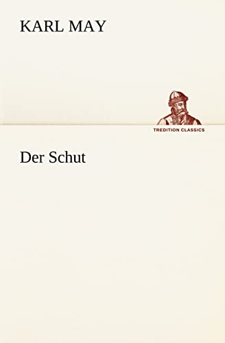 Der Schut (German Edition) (9783847285960) by May, Karl