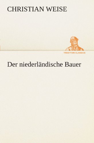 9783847290063: Der niederlndische Bauer