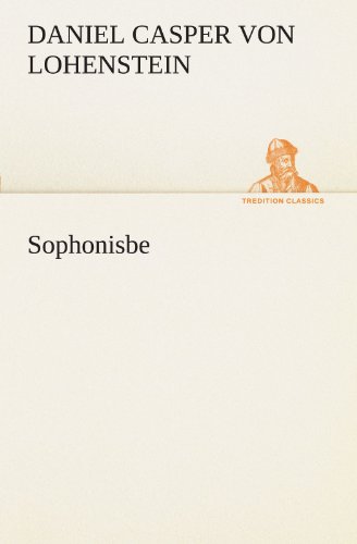 9783847290506: Sophonisbe (TREDITION CLASSICS)