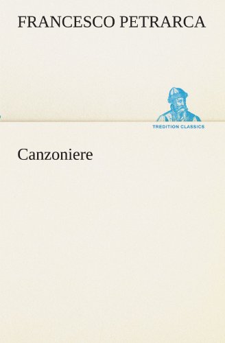 Canzoniere (German Edition) (9783847291480) by Francesco Petrarca