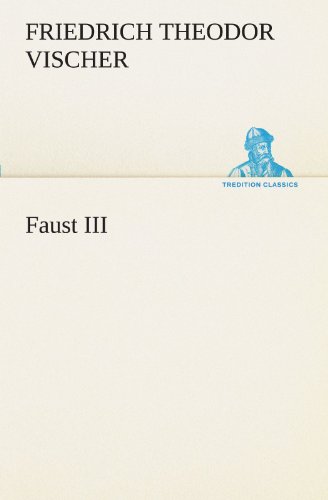 9783847292593: Faust III (TREDITION CLASSICS)