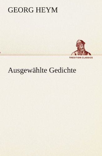 9783847292951: Ausgewhlte Gedichte (TREDITION CLASSICS)