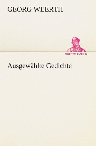 9783847293071: Ausgewhlte Gedichte (TREDITION CLASSICS)