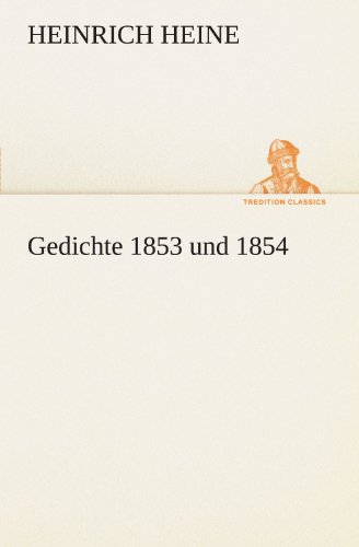 9783847294078: Gedichte 1853 und 1854 (TREDITION CLASSICS)