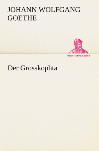 9783847296584: Der Grosskophta (TREDITION CLASSICS)