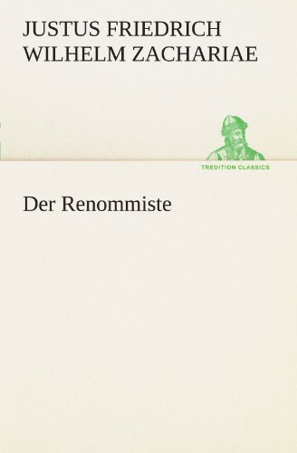 9783847297222: Der Renommiste (TREDITION CLASSICS)