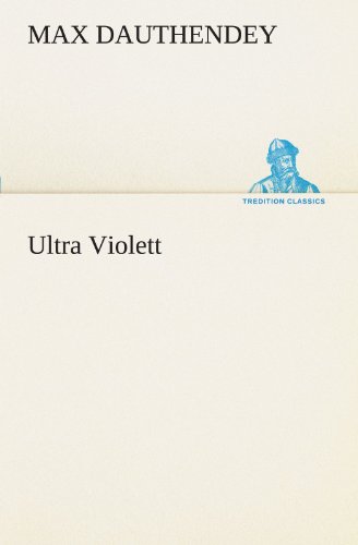 Imagen de archivo de Ultra Violett (TREDITION CLASSICS) a la venta por medimops