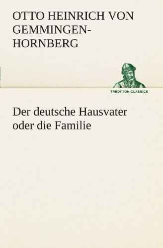 9783847299448: Der deutsche Hausvater oder die Familie