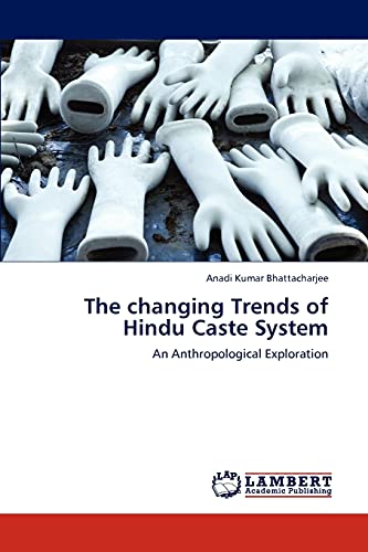 Stock image for The Changing Trends of Hindu Caste System for sale by Ria Christie Collections