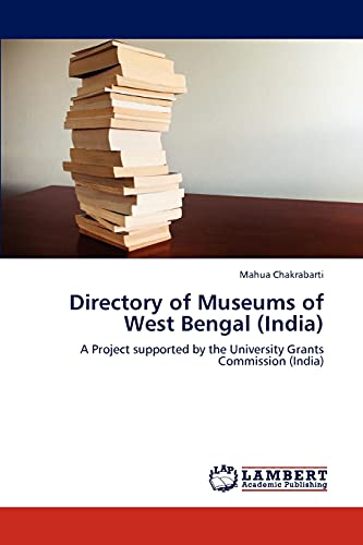 9783847305156: Directory of Museums of West Bengal (India): A Project supported by the University Grants Commission (India)