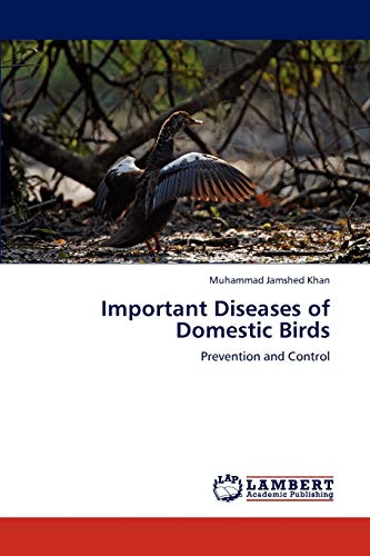 9783847305200: Important Diseases of Domestic Birds: Prevention and Control
