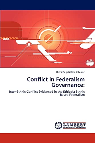 Imagen de archivo de Conflict in Federalism Governance a la venta por Chiron Media