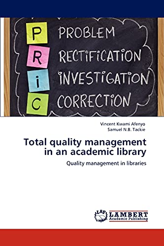 Beispielbild fr Total Quality Management in an Academic Library zum Verkauf von Chiron Media