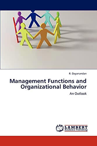 Stock image for Management Functions and Organizational Behavior: An Outlook for sale by Lucky's Textbooks