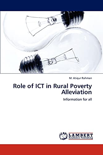 Imagen de archivo de Role of ICT in Rural Poverty Alleviation: Information for all a la venta por Lucky's Textbooks