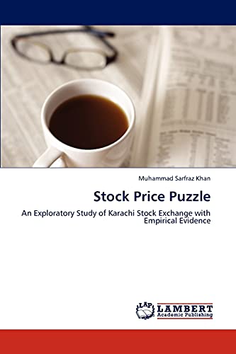 9783847318996: Stock Price Puzzle: An Exploratory Study of Karachi Stock Exchange with Empirical Evidence