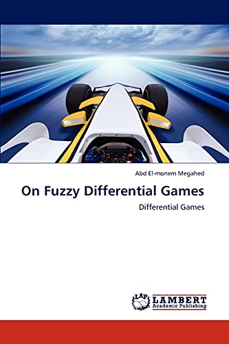 9783847320548: On Fuzzy Differential Games: Differential Games