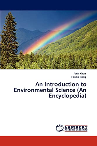 An Introduction to Environmental Science (An Encyclopedia) - Amir Khan