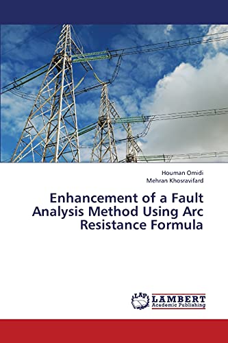 9783847324249: Enhancement of a Fault Analysis Method Using ARC Resistance Formula