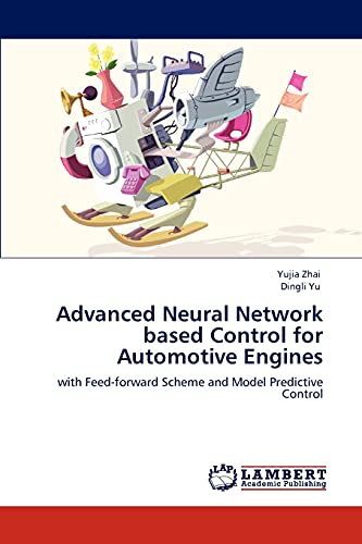 9783847331858: Advanced Neural Network based Control for Automotive Engines: with Feed-forward Scheme and Model Predictive Control