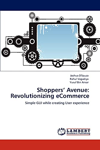 Beispielbild fr Shoppers' Avenue: Revolutionizing eCommerce zum Verkauf von Chiron Media