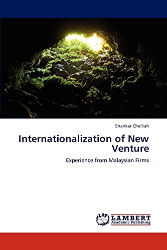 Stock image for Internationalization of New Venture: Experience from Malaysian Firms for sale by Lucky's Textbooks