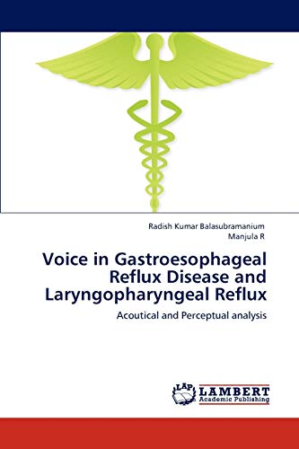 Stock image for Voice in Gastroesophageal Reflux Disease and Laryngopharyngeal Reflux for sale by Chiron Media