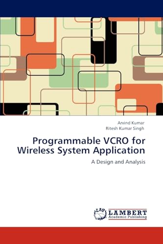 9783847338260: Programmable VCRO for Wireless System Application