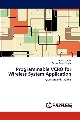 9783847338260: Programmable VCRO for Wireless System Application: A Design and Analysis