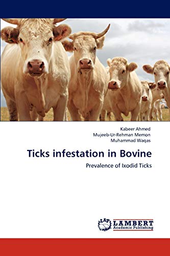 9783847343608: Ticks infestation in Bovine: Prevalence of Ixodid Ticks