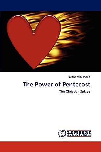 9783847345503: The Power of Pentecost: The Christian Solace