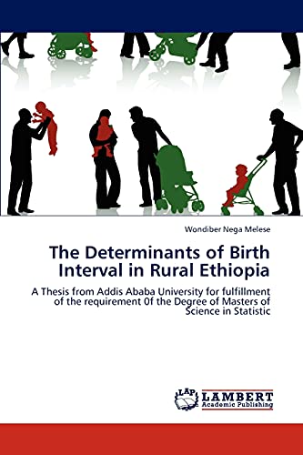 9783847347255: The Determinants of Birth Interval in Rural Ethiopia