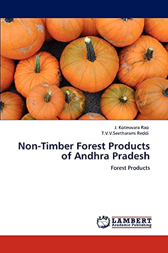 Stock image for Non-Timber Forest Products of Andhra Pradesh: Forest Products for sale by Lucky's Textbooks